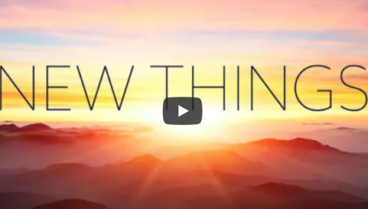 "New Things for a New Year" (Isaiah 43:18-20)