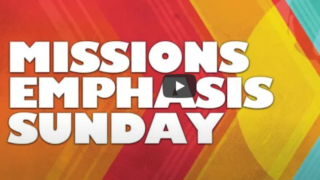 Dr. Jack Baskin - Missions Emphasis Sunday