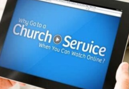 Why not just stream church from home? (or watch on TV)
